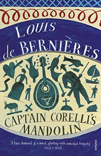 CAPTAIN CORELLI’S MANDOLIN by LOUIS DE BERNIERES