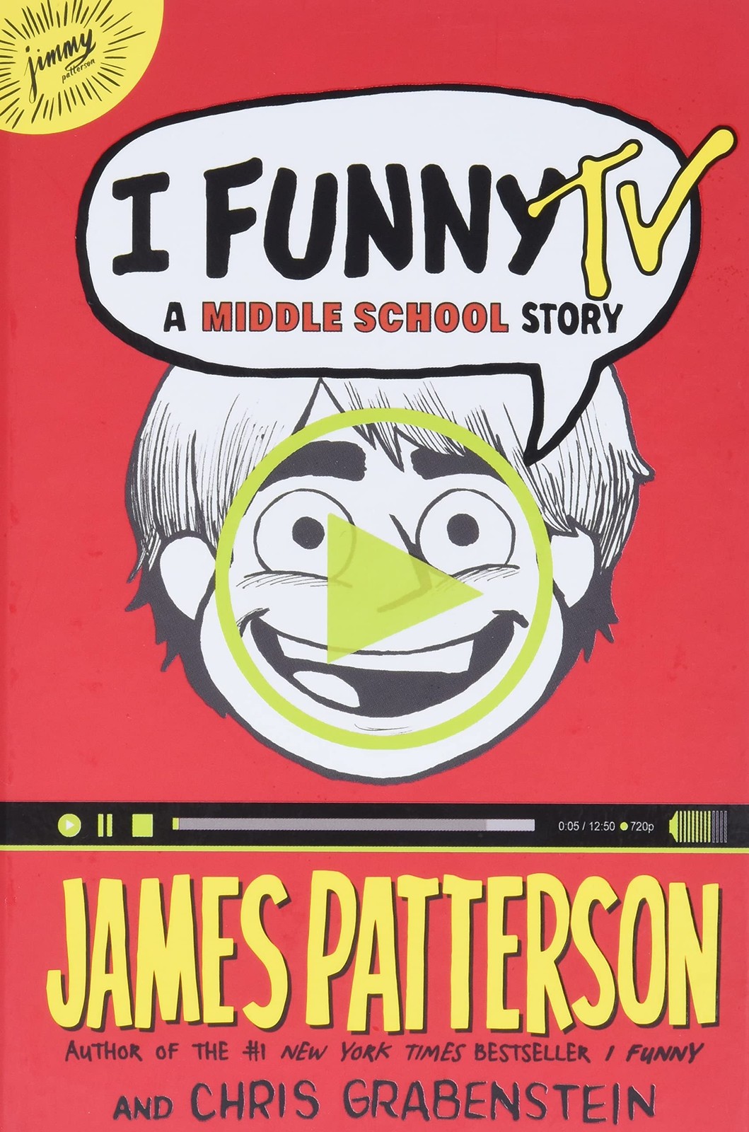 I Funny TV: A Middle School Story – hardcover Grabenstein, Chris|Patterson, …