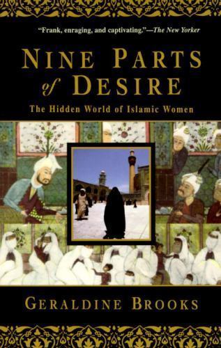 Nine Parts of Desire: The Hidden World – paperback, Geraldine Brooks, 0385475772
