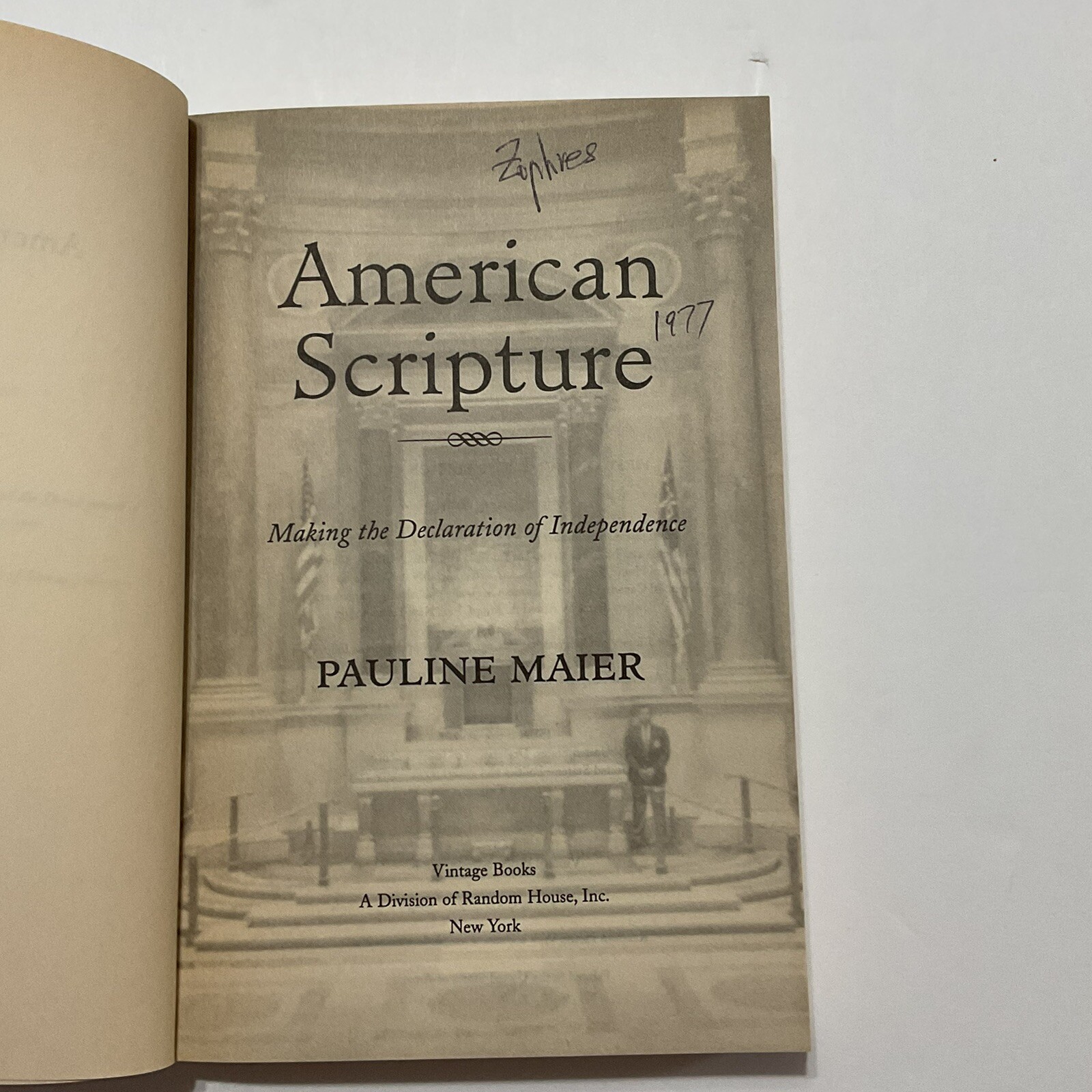 American Scripture By Pauline Maier First Edition 1998 Vintage Book