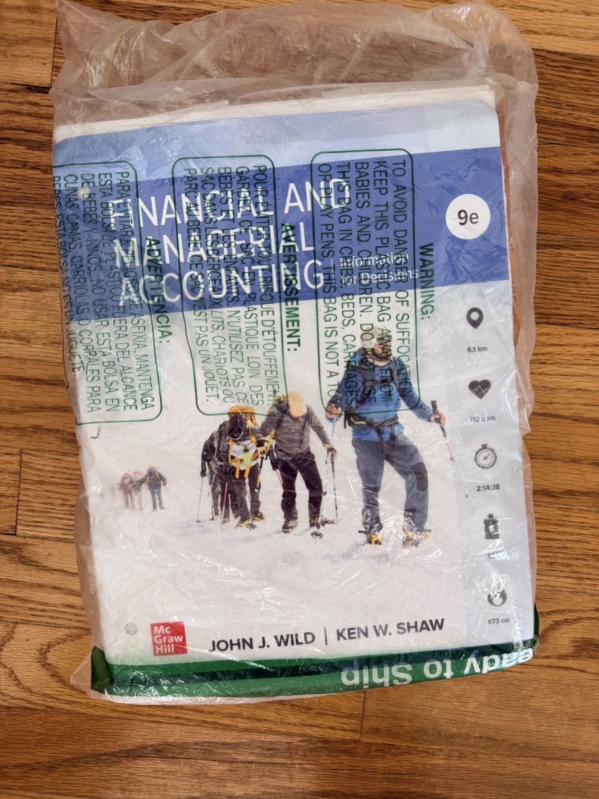 Financial and Managerial Accounting by John J. Wild and Ken W. Shaw 9E -Unbinded