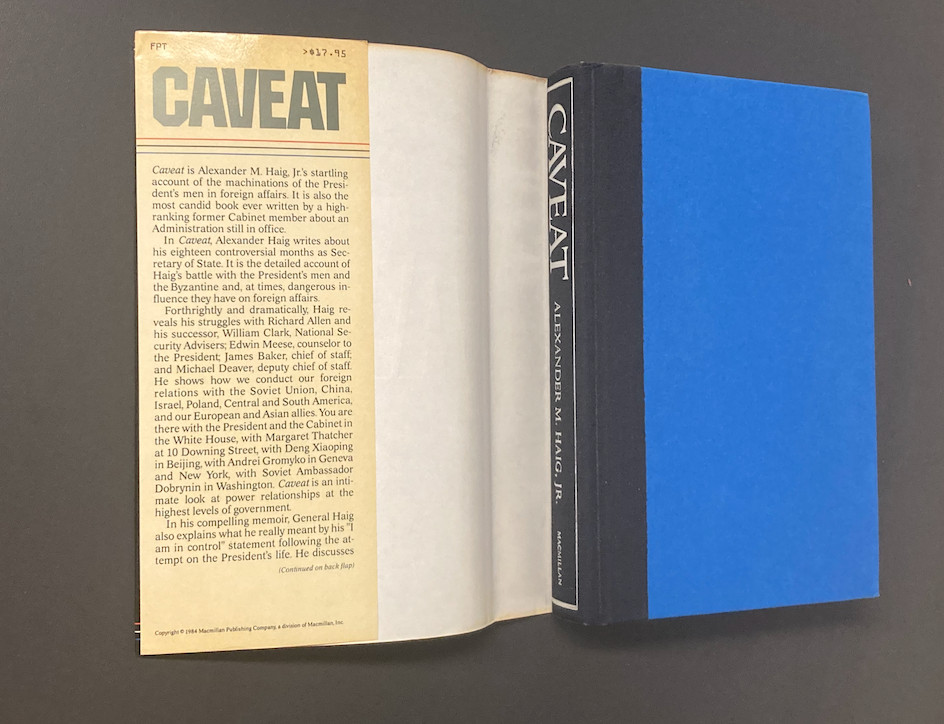 Caveat by Alexander M. Haig, Jr. 1984 SIGNED HC/DJ LIKE NEW