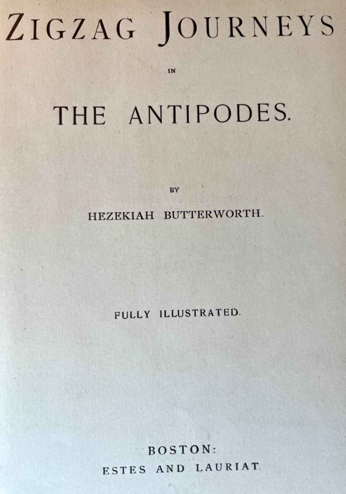 1888 Zigzag Journeys Antipodes 1st Siam Java Illustrated Travel Exploration Gilt