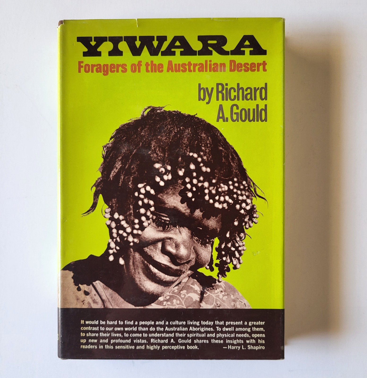 The Australian Aborigines- AP Elkin PB + Yiwara- Richard Gould HC Vg+ Cond