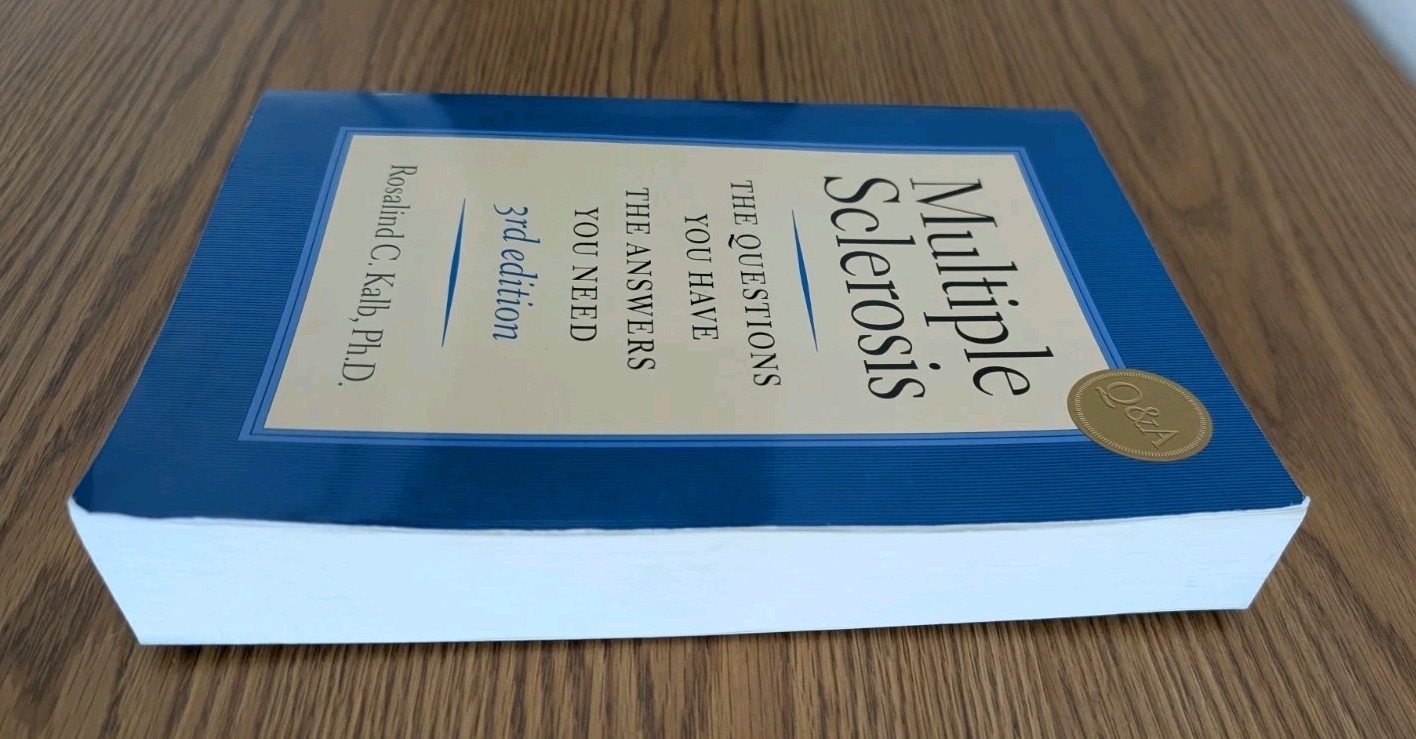 Multiple Sclerosis : The Questions You Have – The Answers You Nee 2004 Paperback