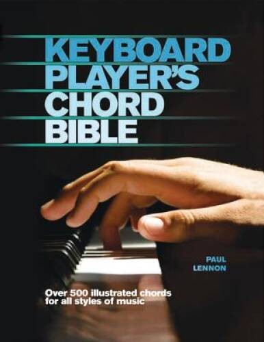 Keyboard Players Chord Bible (Music Bibles) – Hardcover – VERY GOOD