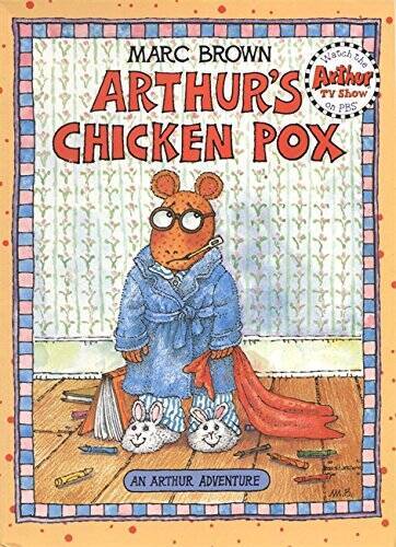 Arthur’s Chicken Pox: An Arthur Adventure (Arthur Adventure Series) – VERY GOOD