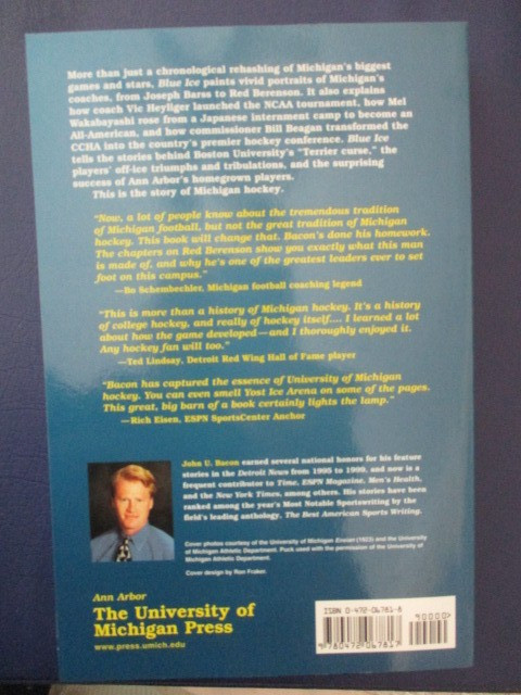 Blue Ice : The Story of Michigan Hockey by John U. Bacon (2001, Trade Paperback)