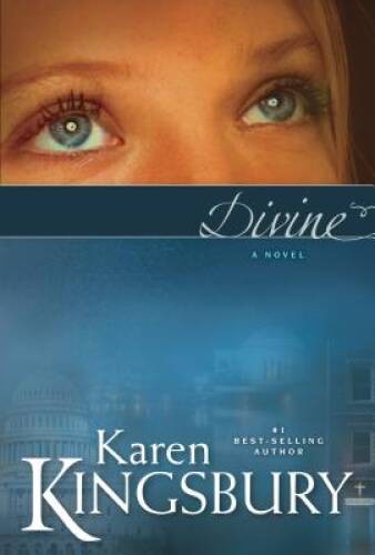 Divine – Hardcover By Kingsbury, Karen – GOOD