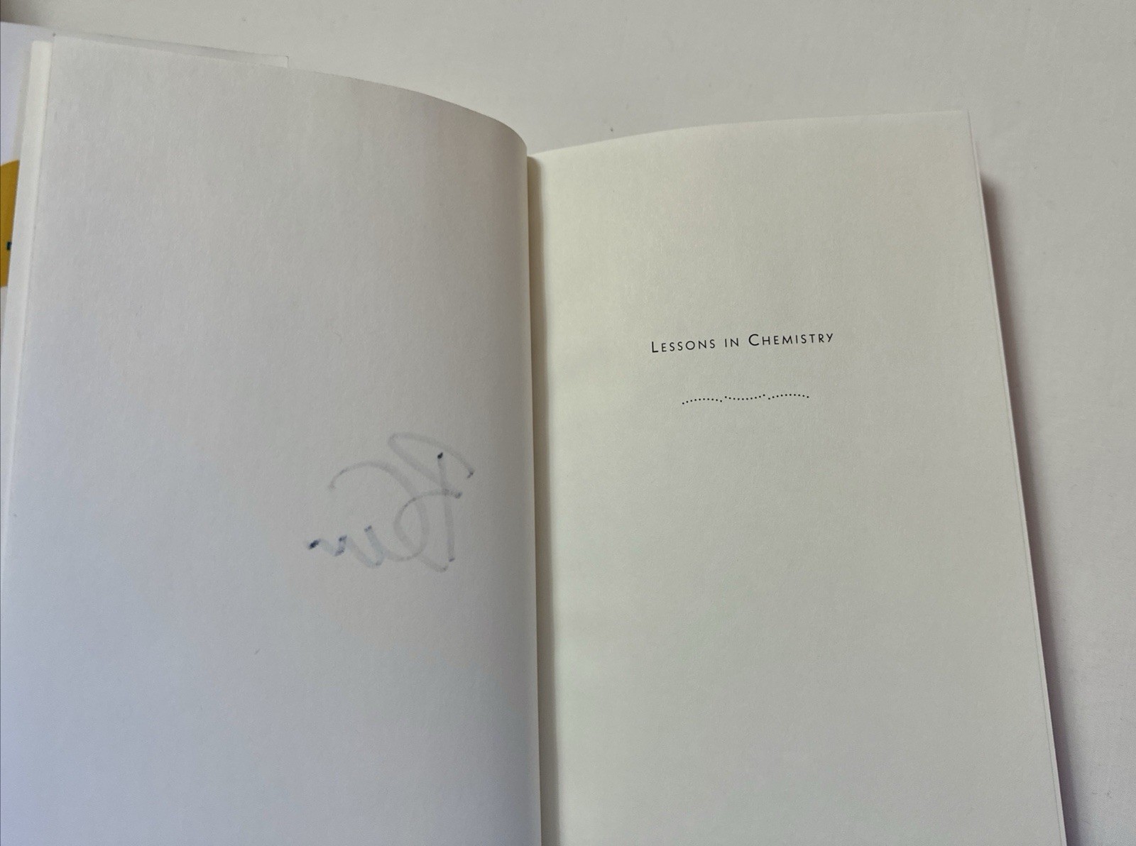 Signed 1st Edition Lessons in Chemistry by Bonnie Garmus Hardcover First Ed 2022