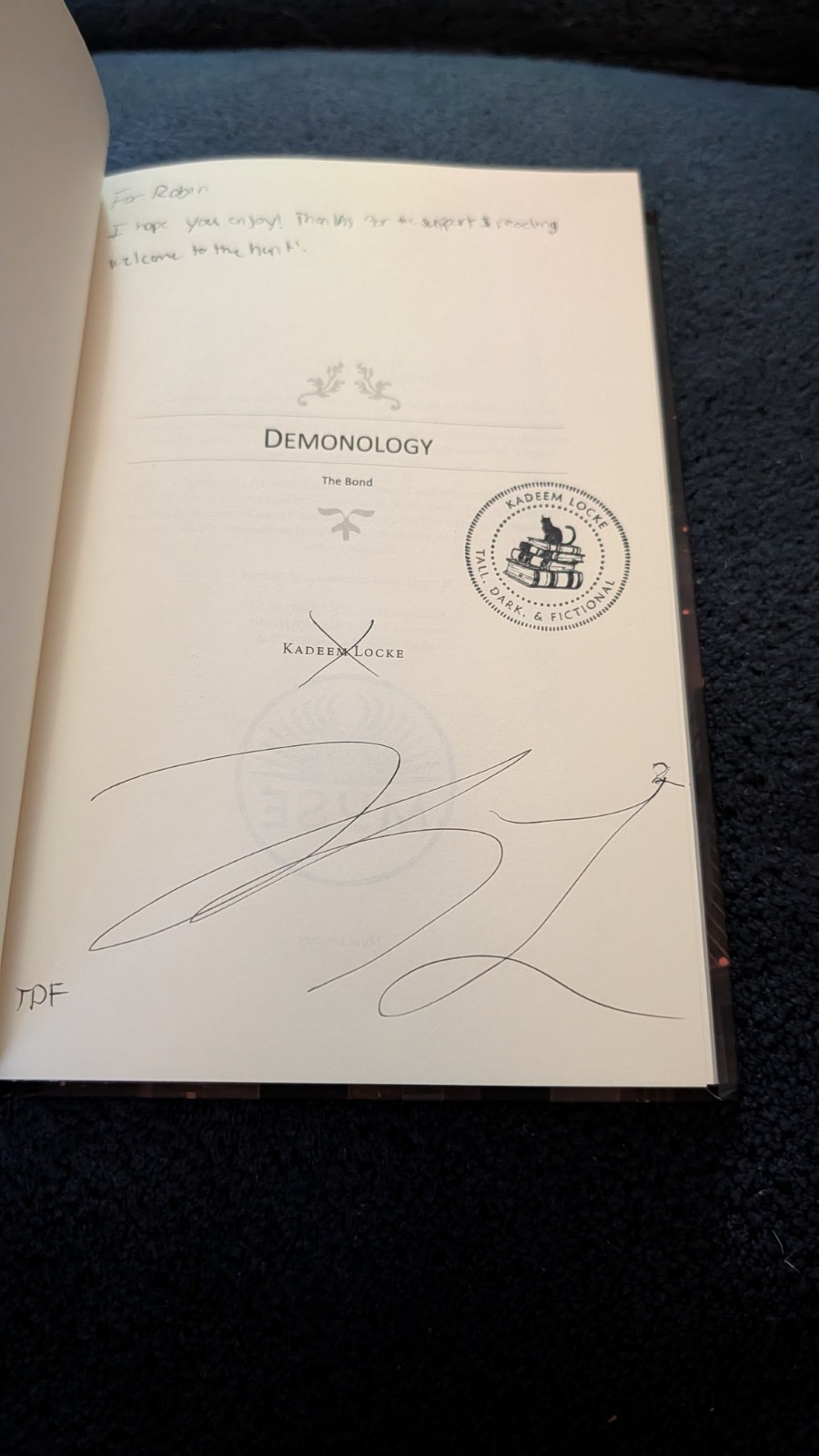 Demonology: The Bond by Kadeem Locke Hardcover Book *Signed* Free Shipping