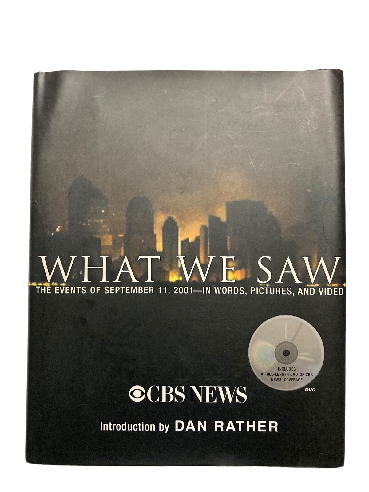 WHAT WE SAW, SEPT 11, 2001, WTC, 1st Edition, With Unopened DVD