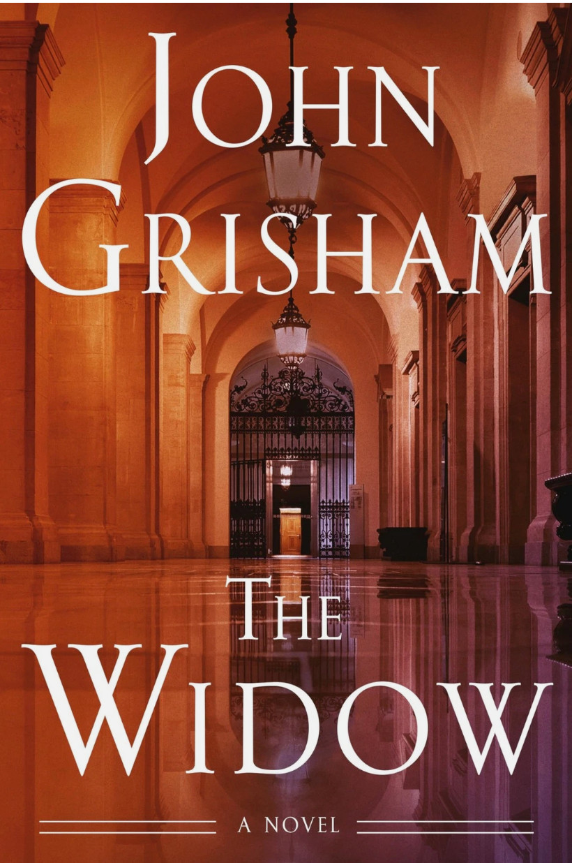The Widow: A Novel by John Grisham very good with dust jacket hardcover
