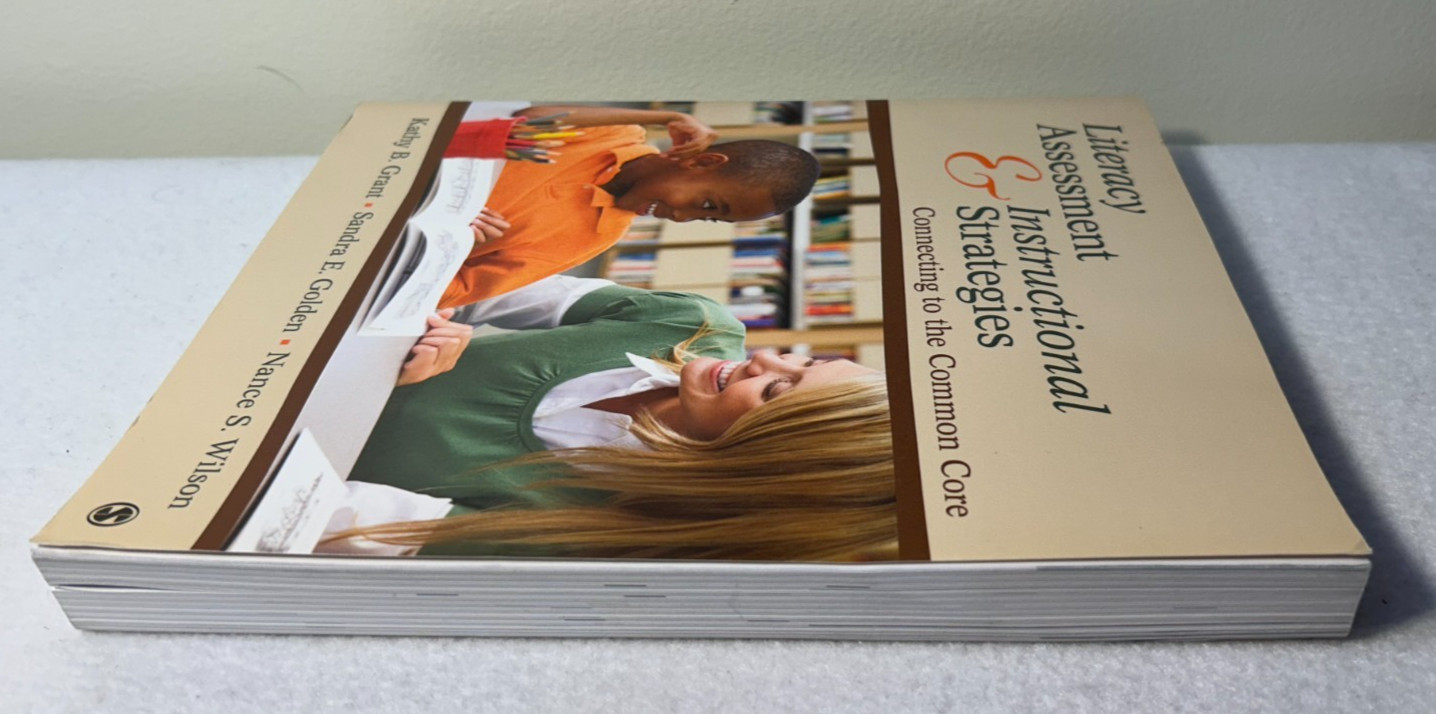 Literacy Assessment & Instructional Strategies: Connecting to the Common Core