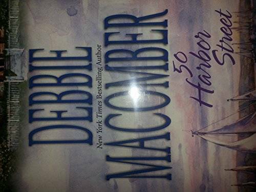 50 Harbor Street (Cedar Cove Series #5) – Hardcover By Debbie Macomber – GOOD
