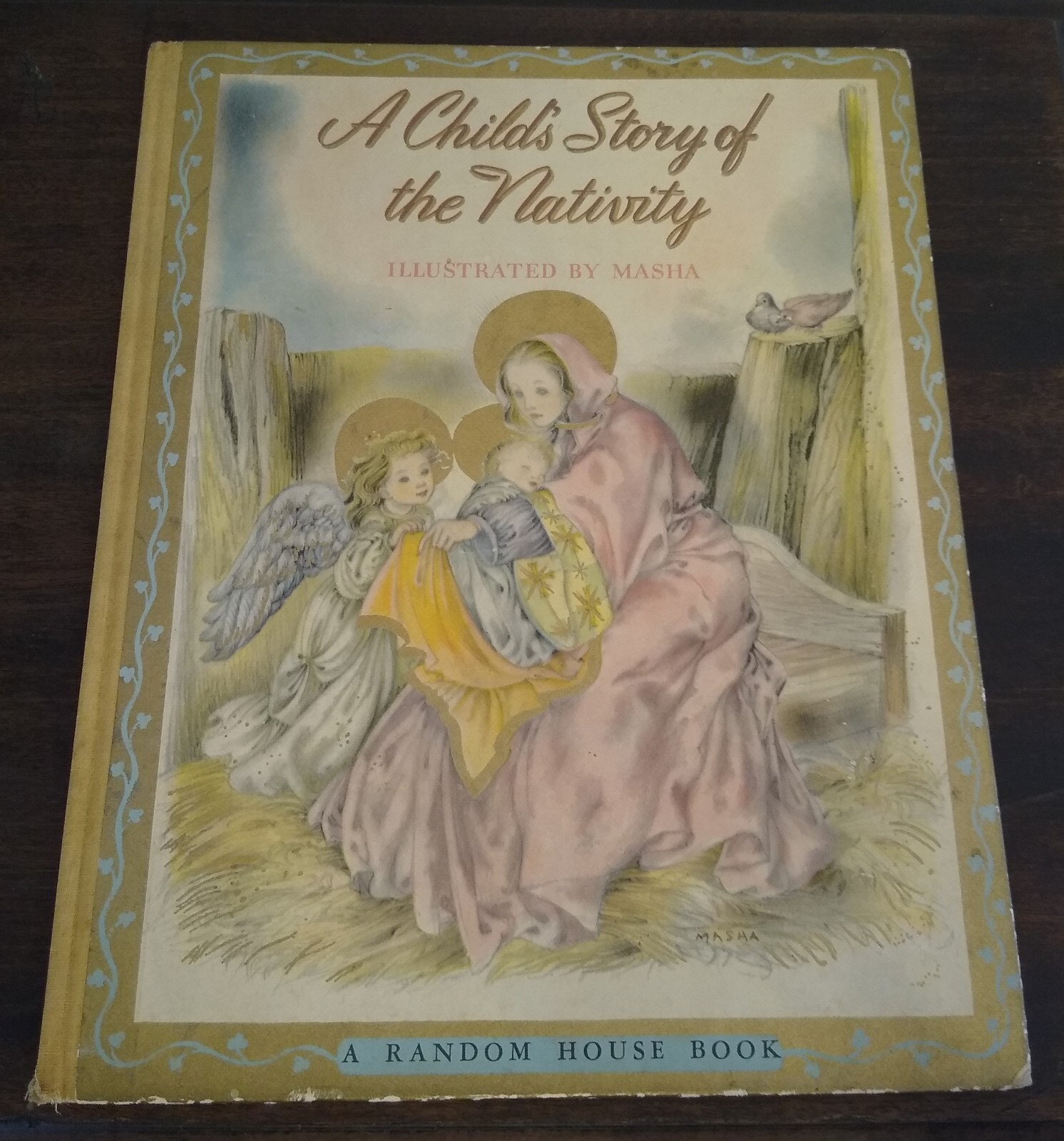 A Child’s Story of the Nativity, Masha, 1943, Hardback Random House 12.25″