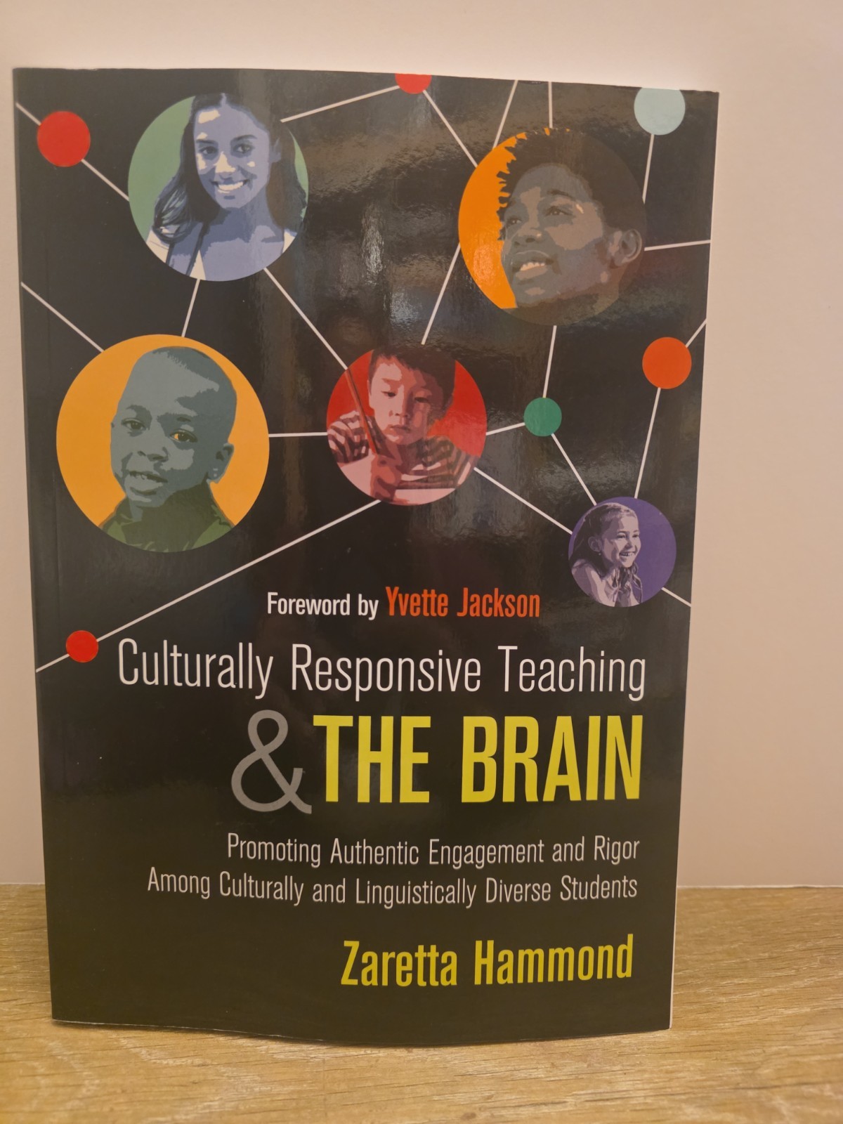 Culturally Responsive Teaching and the Brain: Promoting Authentic Engagement and