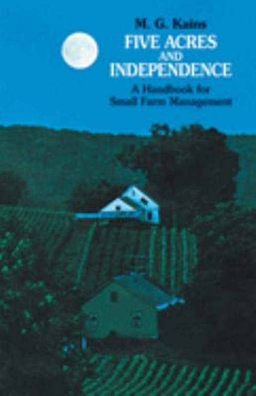 Five Acres and Independence Paperback M. G., Oldfield, J. E. Kain