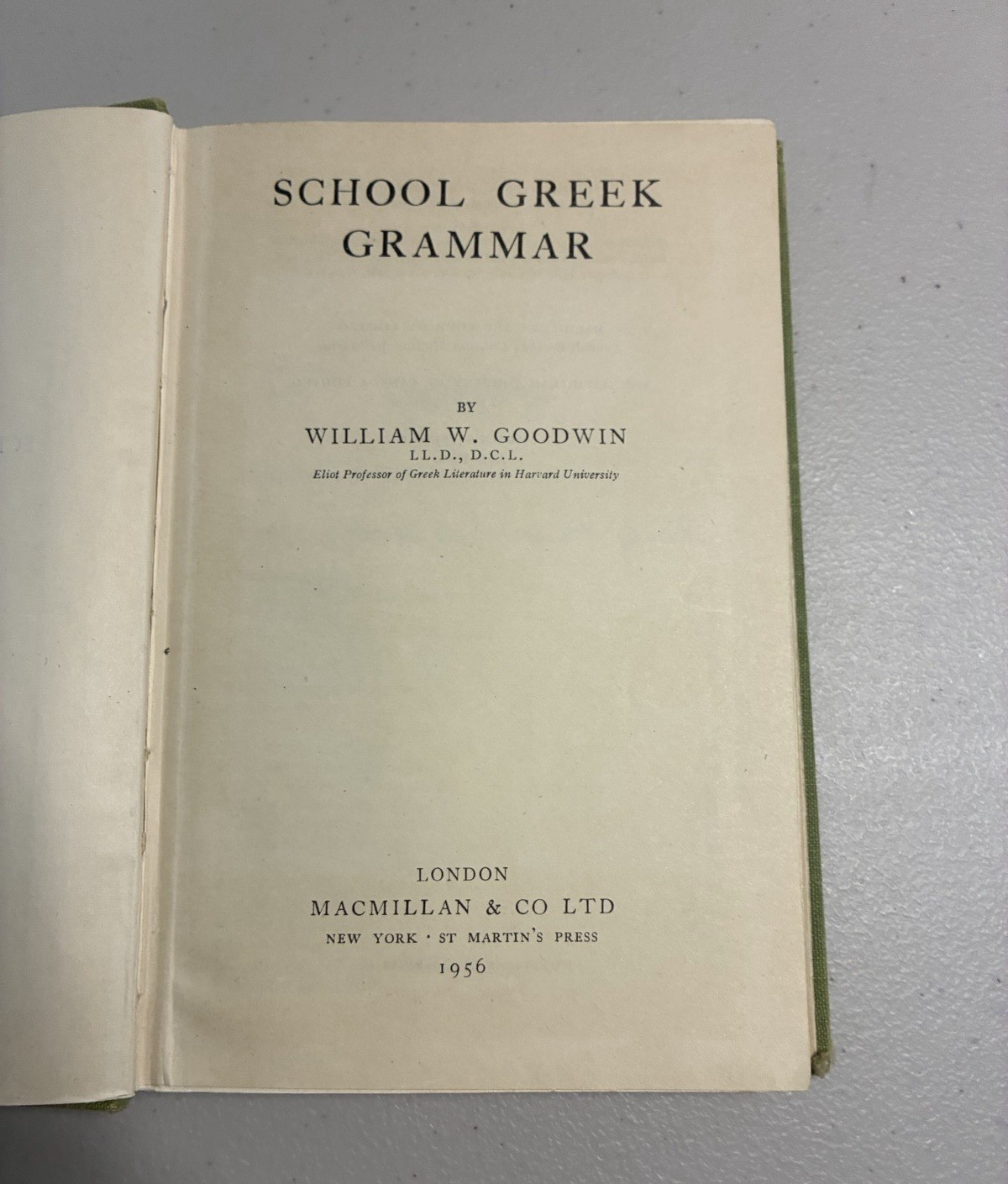 Vintage A Greek Grammar William W. Goodwin 1956 Macmillan Hardcover Reference
