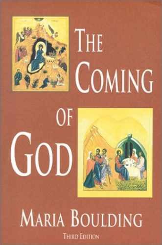 The Coming of God – Paperback, by Boulding Maria – Very Good