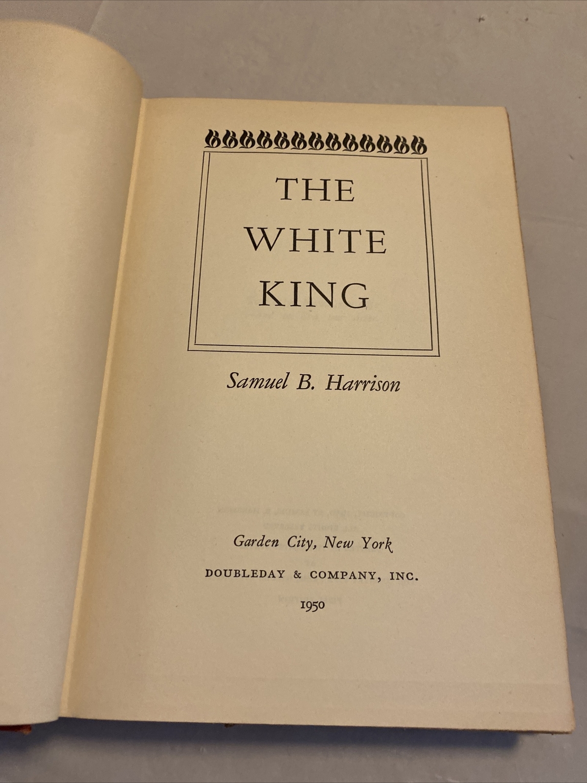 White King – Samuel Harrison (1950, 1st Edition, Hardcover, Dust Jacket, SIGNED)