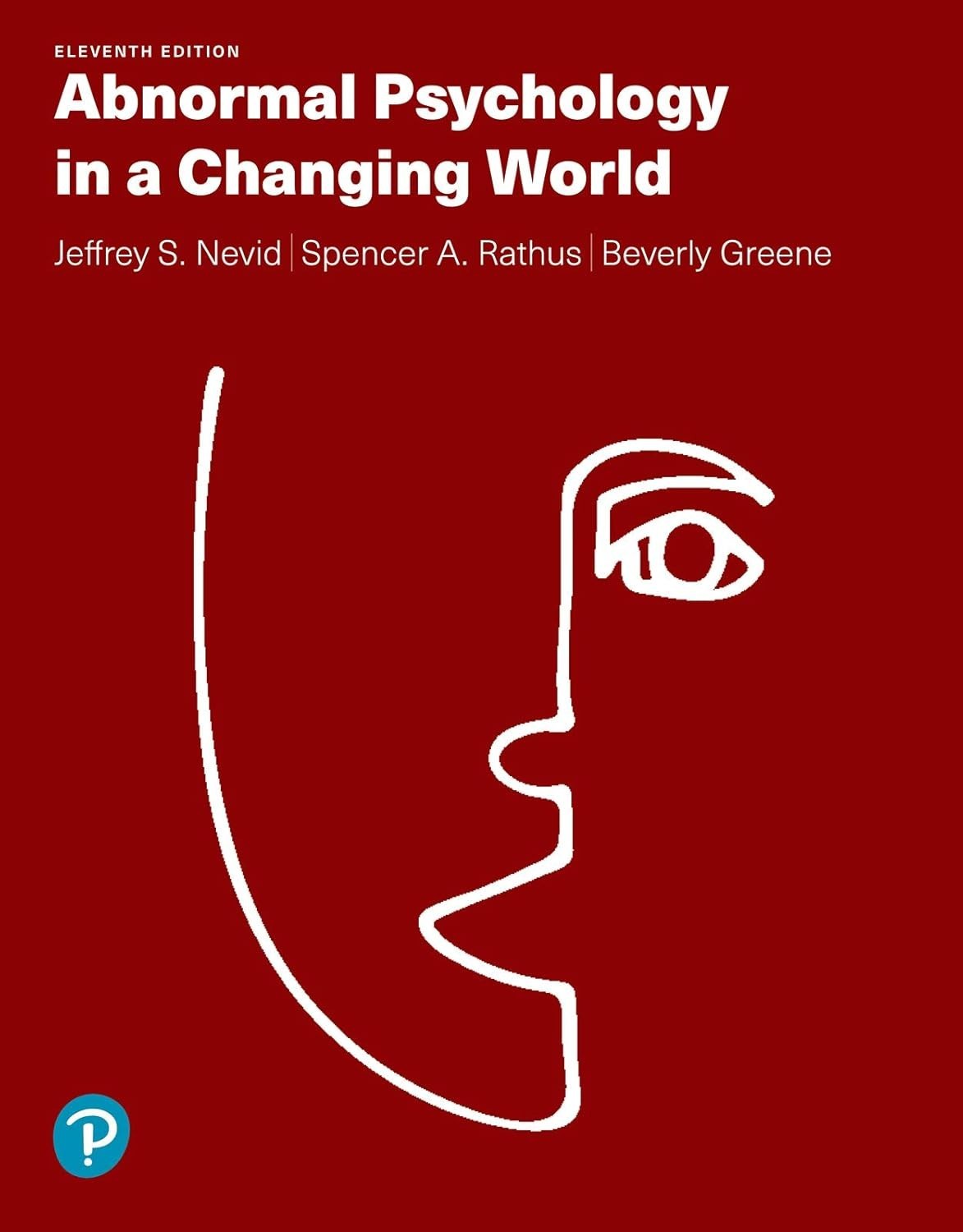 Abnormal Psychology in a Changing World-[PB], by Nevid Jeffrey S-9780135821688