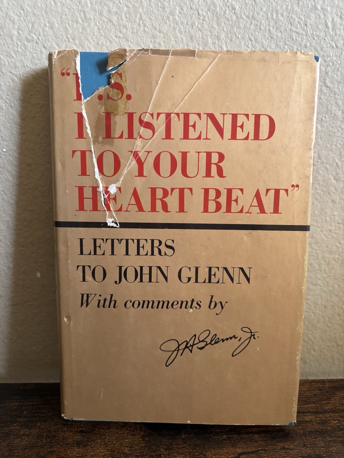 P.S. I Listened To Your Heartbeat Letters To John Glenn 1st 1964 Signed Auto DJ
