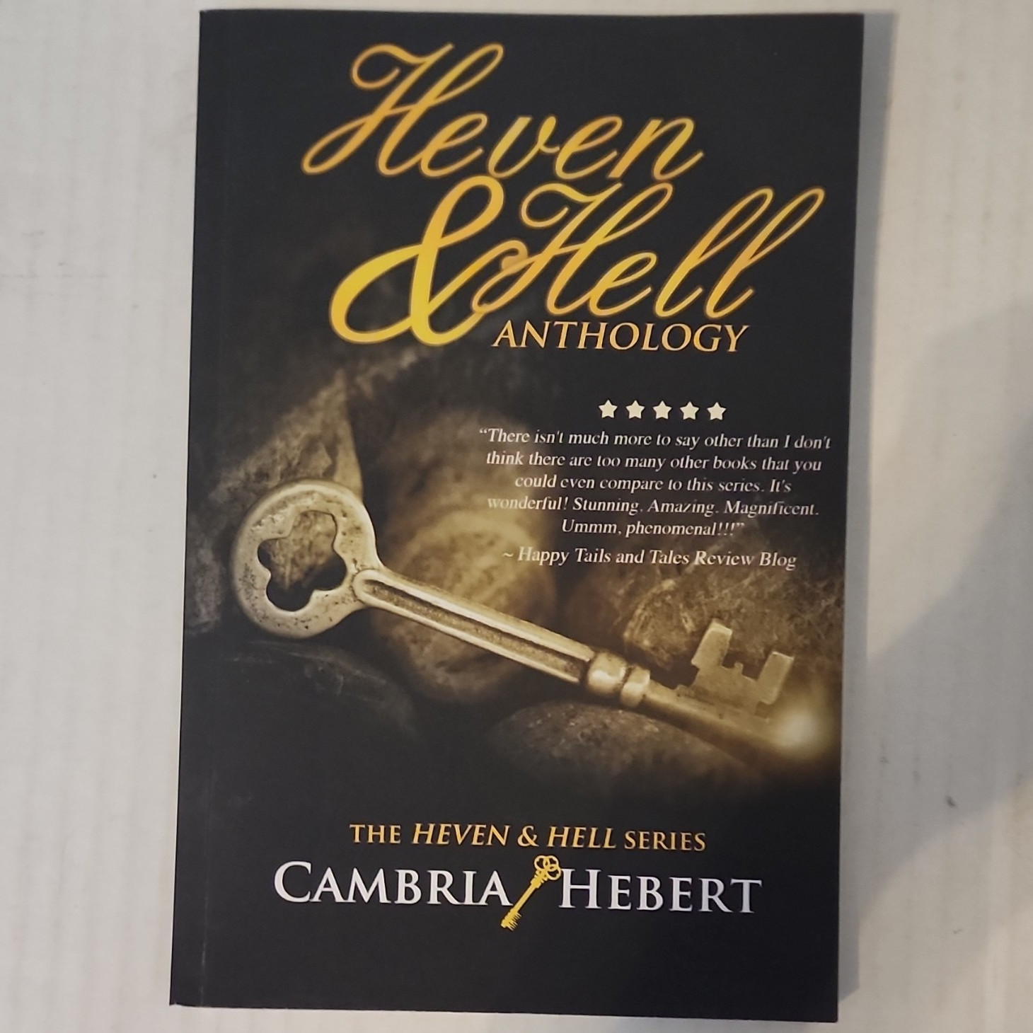 Heven & Hell Anthology by Cambria Hebert (Heven and Hell Ser.) TPB 2013 Signed