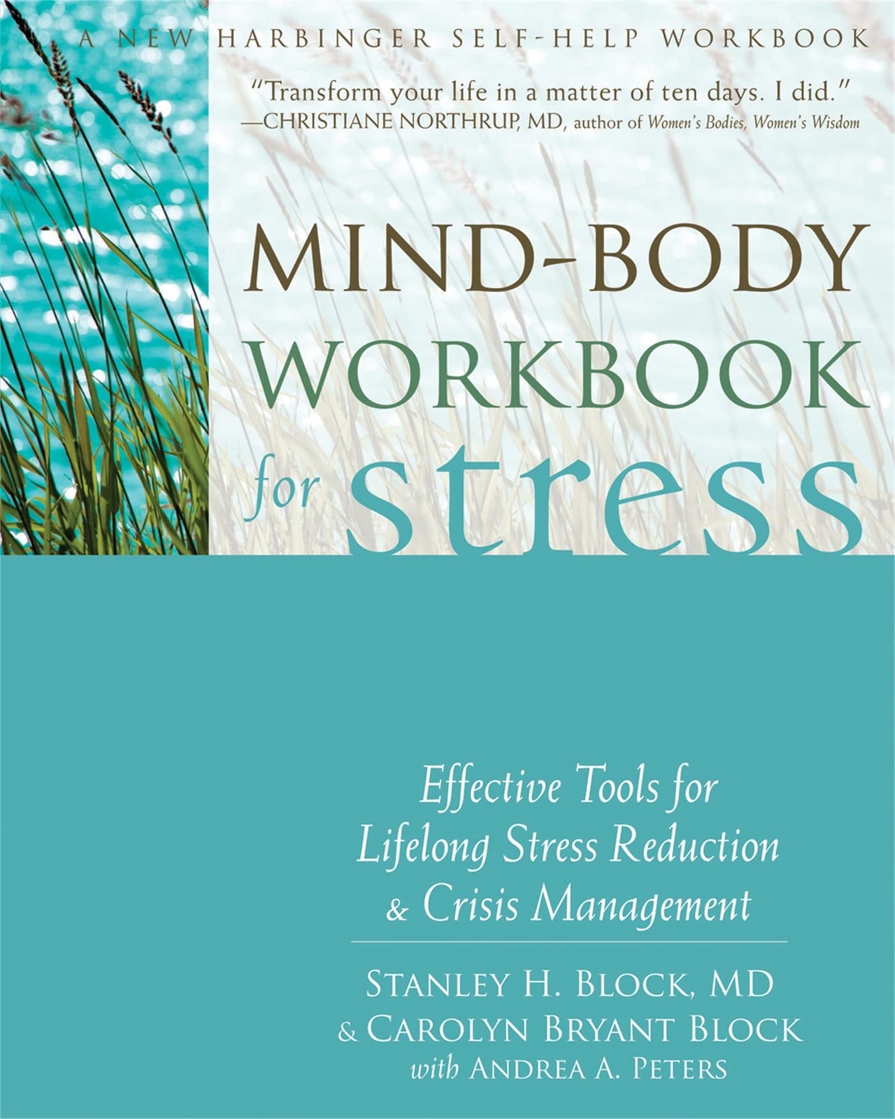 Mind-Body Workbook for Stress: Effective Tools for Lifelong Stress Reduction…