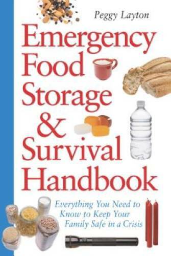 Emergency Food Storage & Survival Handbook: Everything You Need to Know t – GOOD