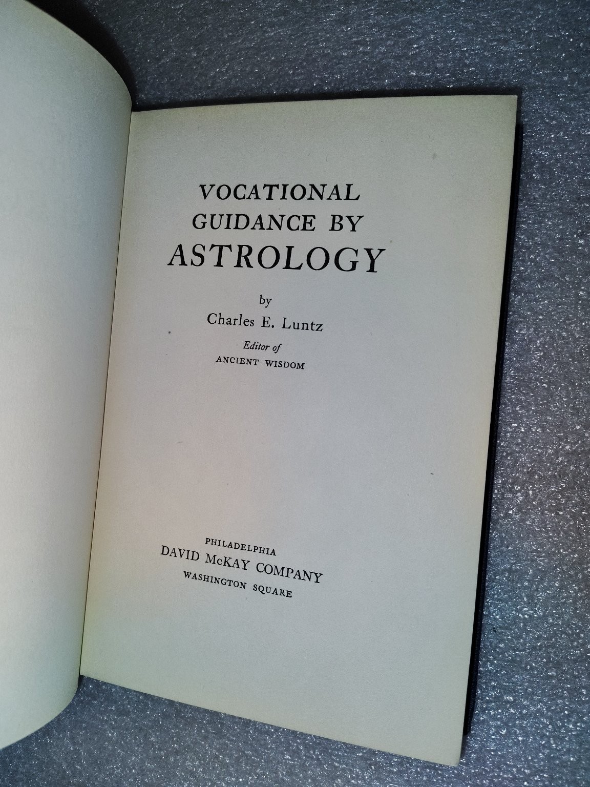 Vocational Guidance by Astrology Charles E. Luntz Occult David McKay