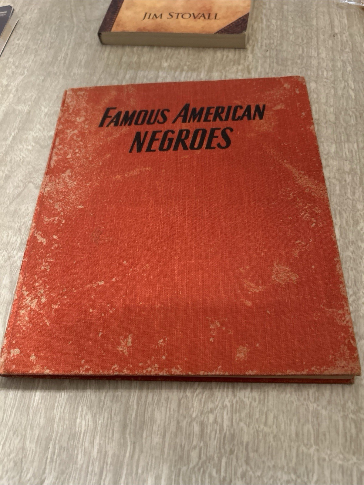 Famous American Negroes Book Copyright 1954 144 Pages.