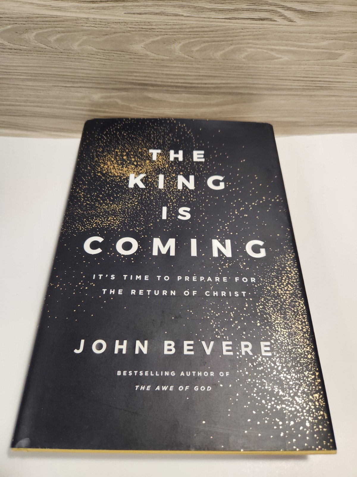 John Bevere The King Is Coming Hardcover 2026