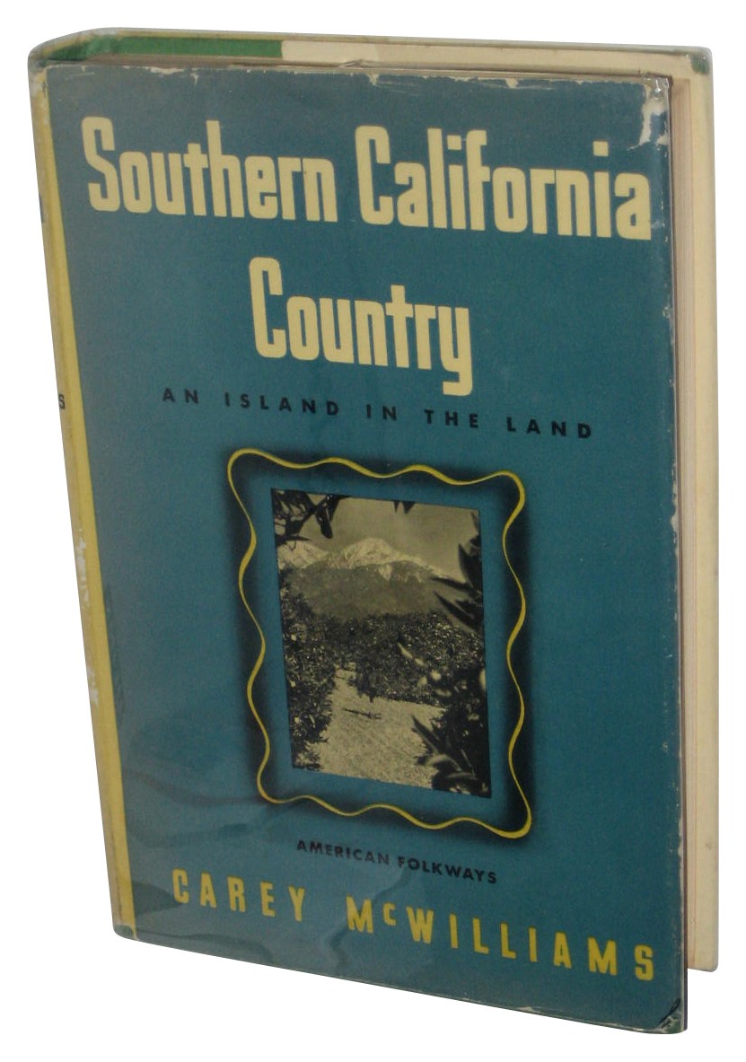 Southern California Country (2001) Hardcover Book – (1542-1840: Codes of Silenc