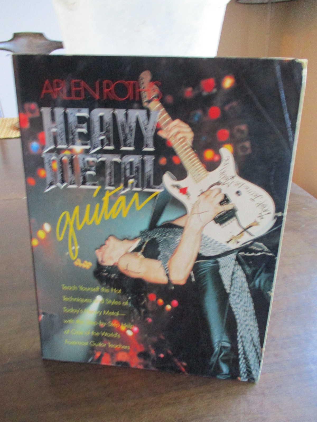 Arlen Roth’s Heavy Metal Guitar – 1991 Schirmer Song Book $6.95