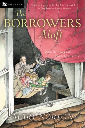 The Borrowers Aloft – 0152047344, Mary Norton, paperback