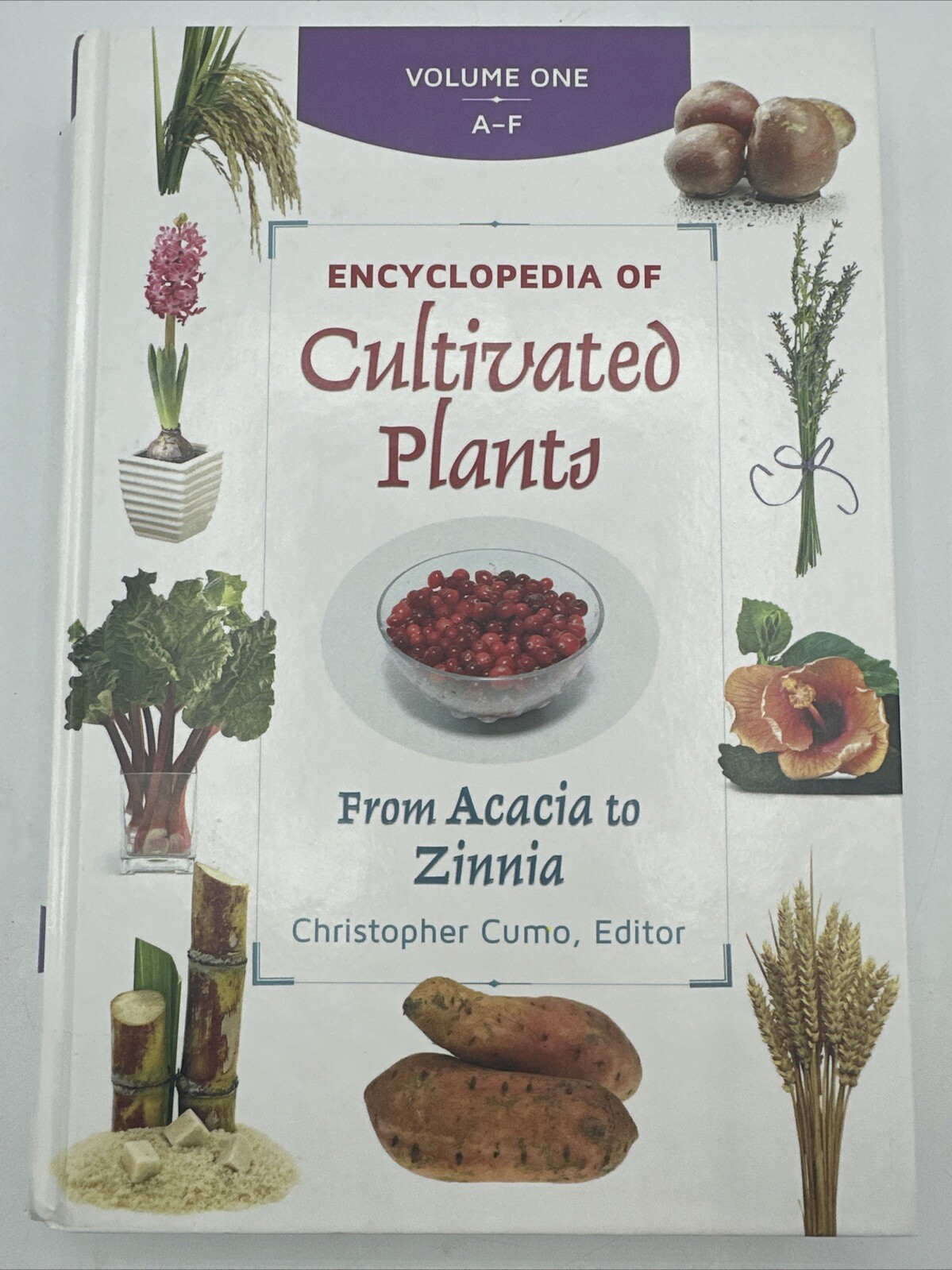 Encyclopedia Of Cultivated Plants Volume One Only A-F Rare HC 430 Pages Cumo