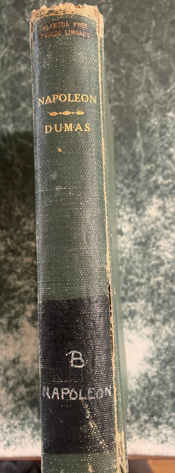 1894 Napoleon by Alexandre Dumas, HB, 250 pages, ex-library, acceptable