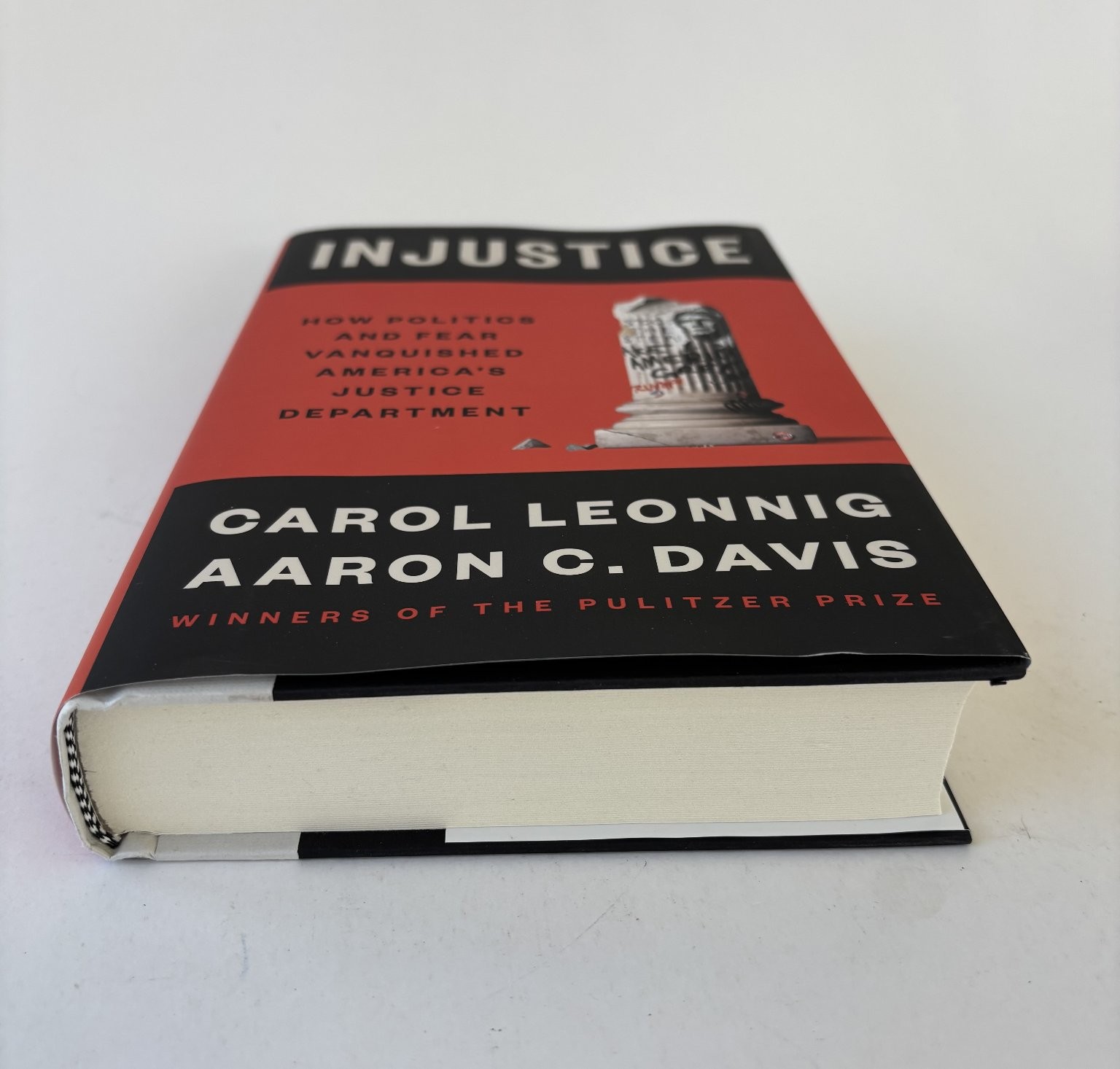 INJUSTICE Leonnig Davis 2025 1st Printing Political Nonfiction Penguin Press