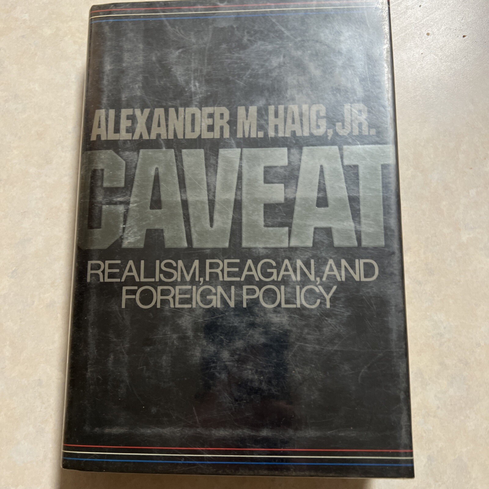 Caveat: Realism, Reagan and Foreign Policy