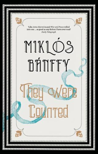 They Were Counted (The Writing on the Wall, 1) by Banffy, Miklos
