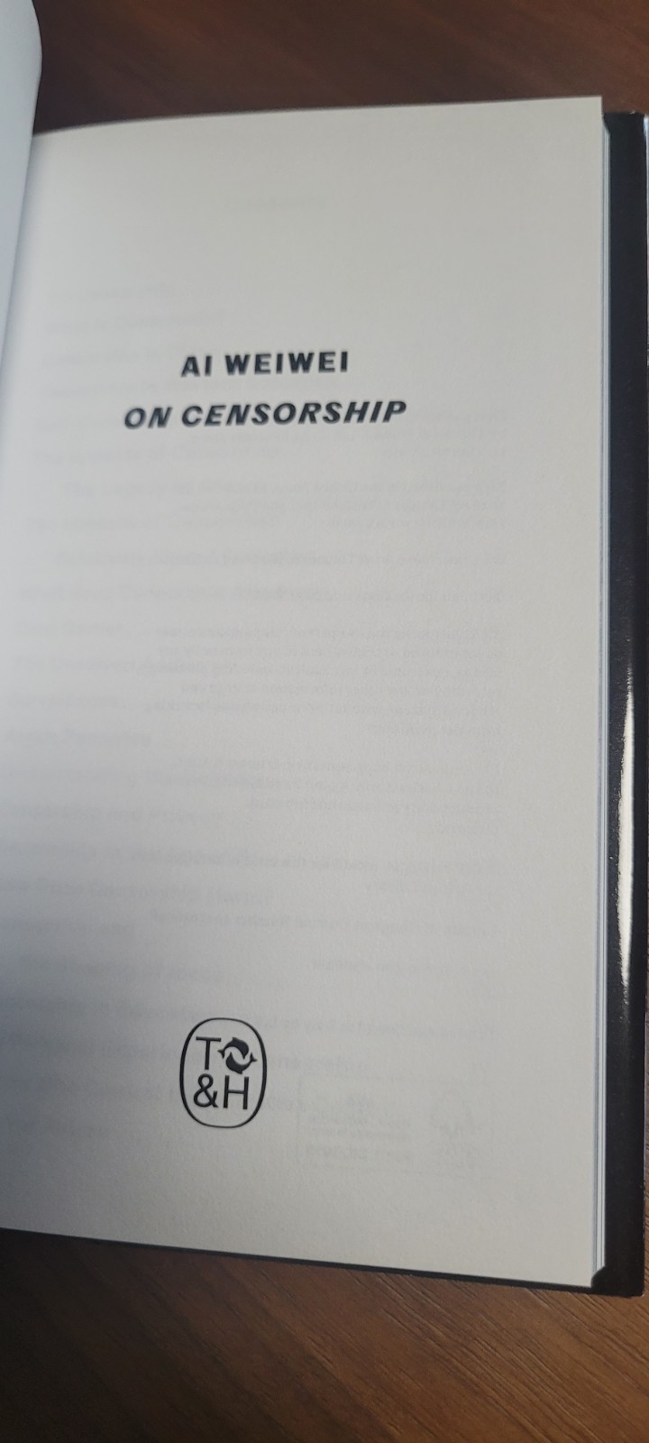 Ai Weiwei On Censorship – New Signed HB Book Autografato T&H