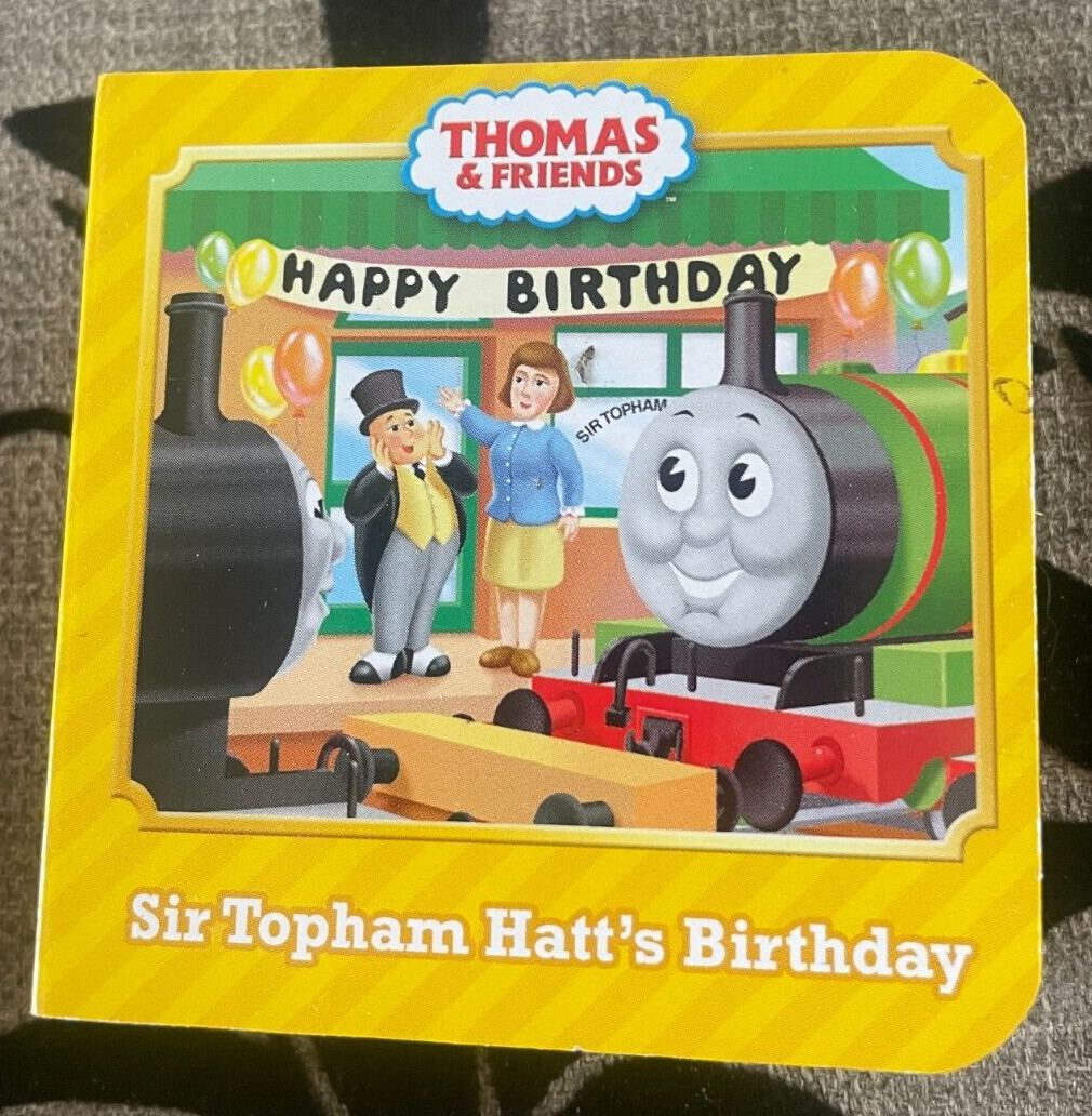 NEW THOMAS & FRIENDS. SIR TOPHAM HATT’S BIRTHDAY. BOARDED. 7 BY 7 CM