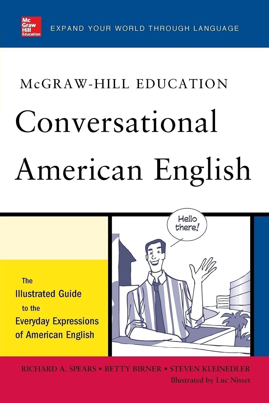 McGraw-Hill’s Conversational American English: The Illustrated Guide to Ever…