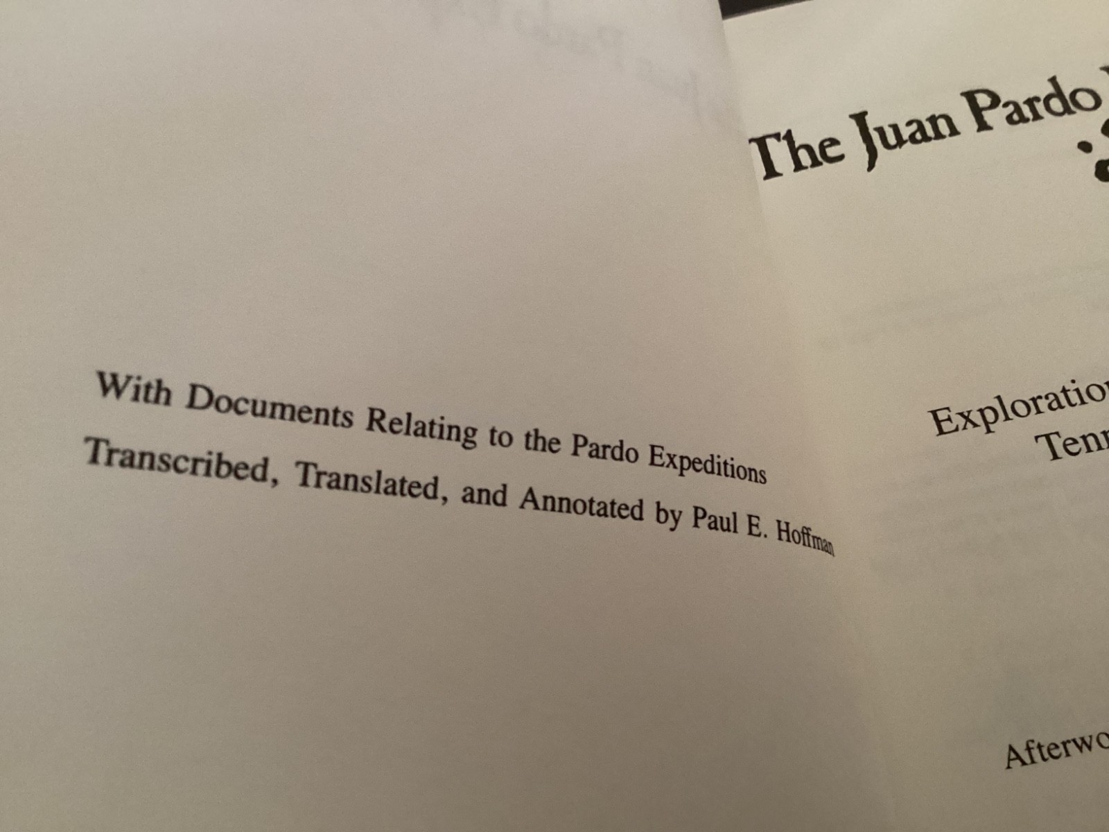 The Juan Pardo Expeditions: Exploration of the Carolinas and Tennessee,366 pages