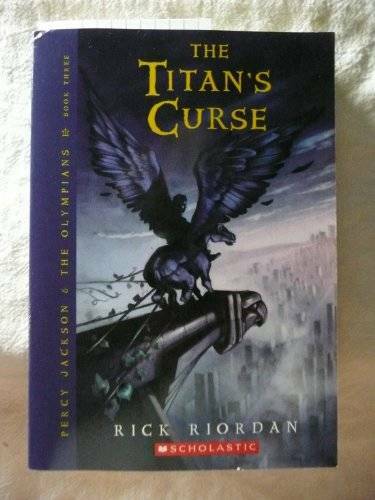 The Titan’s Curse (Percy Jackson – Paperback By Riordan, Rick – GOOD