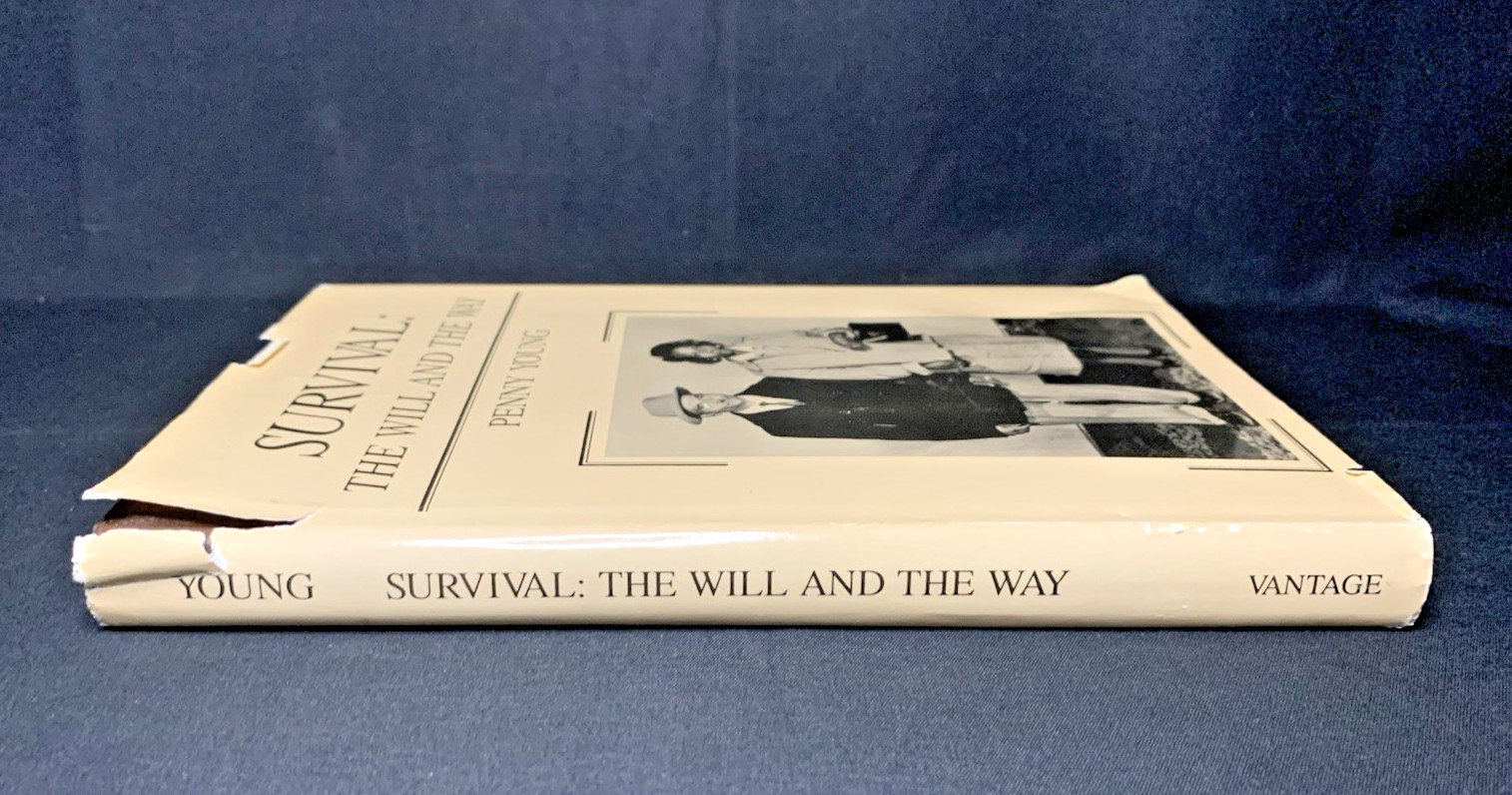 Survival The Will and The Way Penny Young SIGNED First Survival The W 1999 HC DJ