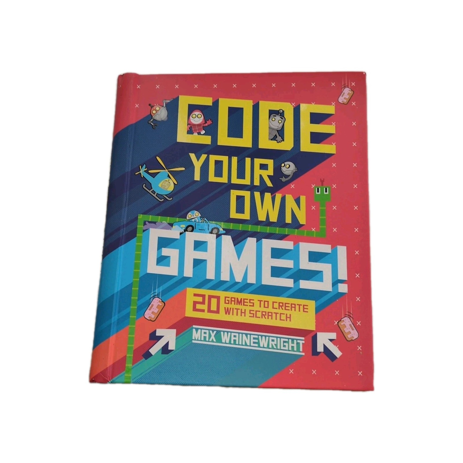 20 Games to Create with Scratch by Max Wainewright (2017, Hardcover)