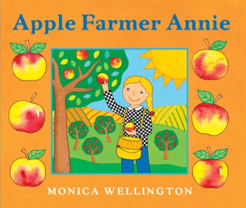 Apple Farmer Annie Board Book – Board book By Wellington, Monica – GOOD