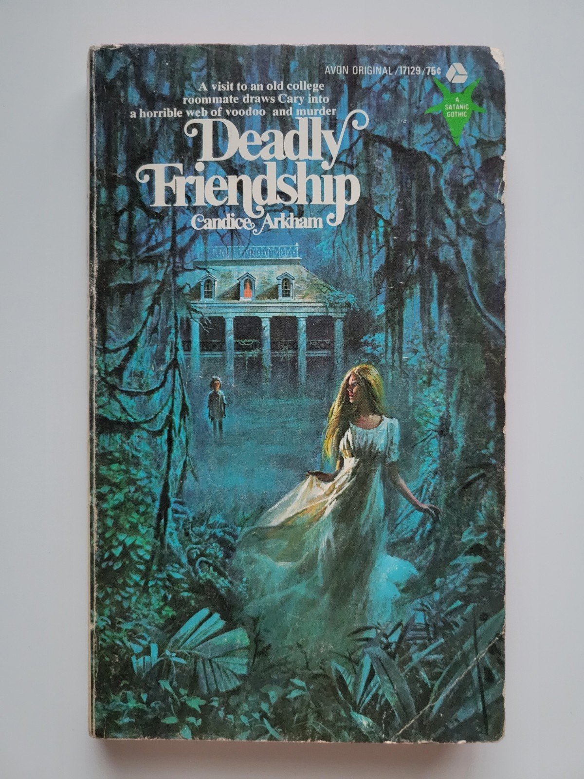 1973 DEADLY FRIENDSHIP CANDACE ARKHAM SATANIC GOTHIC PAPERBACK AVON HORROR 1ST